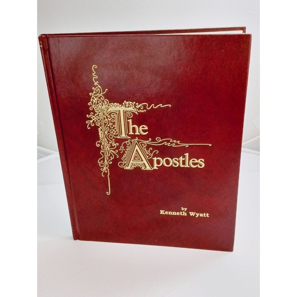 The Apostles and Jesus by Kenneth Wyatt (1989, Hardcover) Paintings and Text